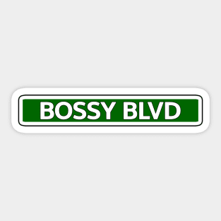 Bossy Blvd Street Sign Sticker